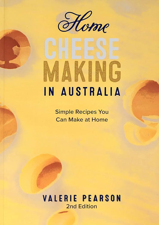 Book - Cheese Making in Australia By Valerie Pearson (2nd Edition )