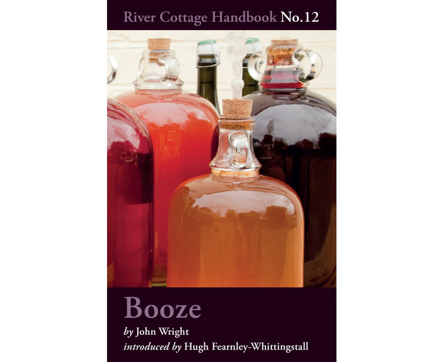 Booze - River Cottage Handbook No.12