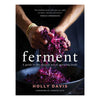 Book - Ferment by Holly Davis
